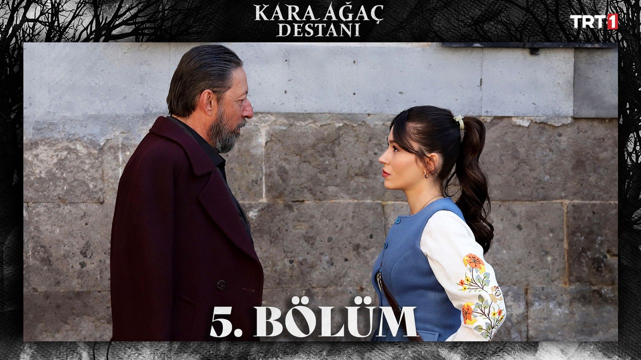 Kara Ağaç Destanı 5. Bölüm @trt1