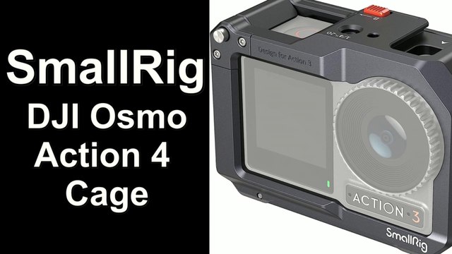 Unboxing And Review Of The SmallRig Cage For DJI Osmo Action 4 And Action 3: Is It Worth It?