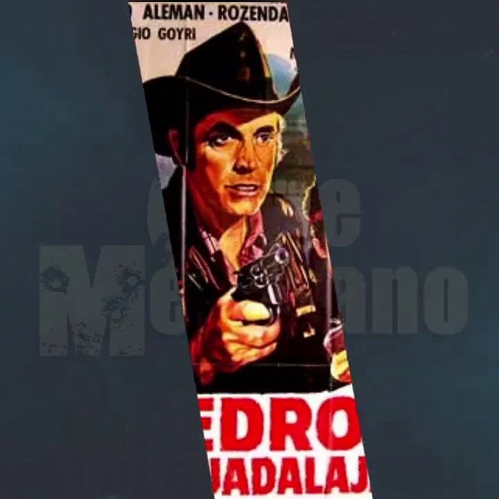 PEDRO EL DE GUADALAJARA PELICULA COMPLETA