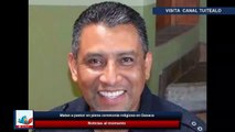 Matan a pastor en plena ceremonia religiosa en Oaxaca