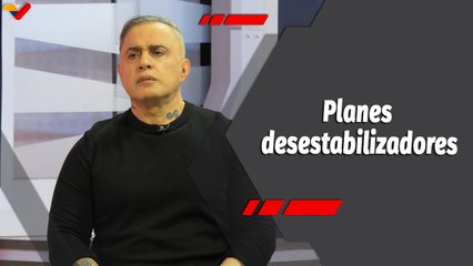 Programa 360 | Sectores de la oposición buscan desestabilizar el escenario político venezolano