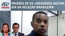 Robinho não poderá sair da cela durante 10 dias