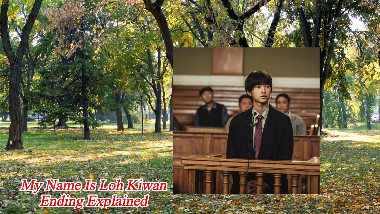 My Name Is Loh Kiwan Ending Explained | My Name Is Loh Kiwan 2024 Movie | song joong-ki movie
