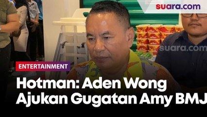 Hotman Paris Sebut Aden Wong Bakal Ajukan Tiga Gugatan Terhadap Amy BMJ di Singapura