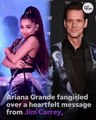 Ariana Grande se asusta con el mensaje sincero de Jim Carrey para ella