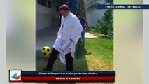 Obispo de Campeche se viraliza por dominar el balón