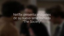 Netflix presenta imágenes de su nueva serie llamada 