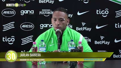 Jarlan Barrera habló del presente Atlético Nacional y la armonía del equipo