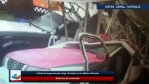 Caída de espectacular deja 4 heridos en la México-Puebla