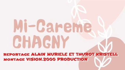 Défilé de la MI CAREME CHAGNY 2024