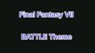 Final Fantasy VII Battle Theme Final Fantasy VII REBIRTH celebration