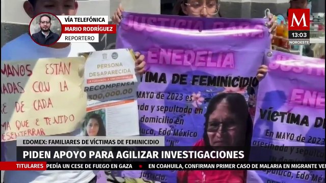En Edomex, familiares de víctimas de feminicidio piden apoyo para agilizar investigaciones