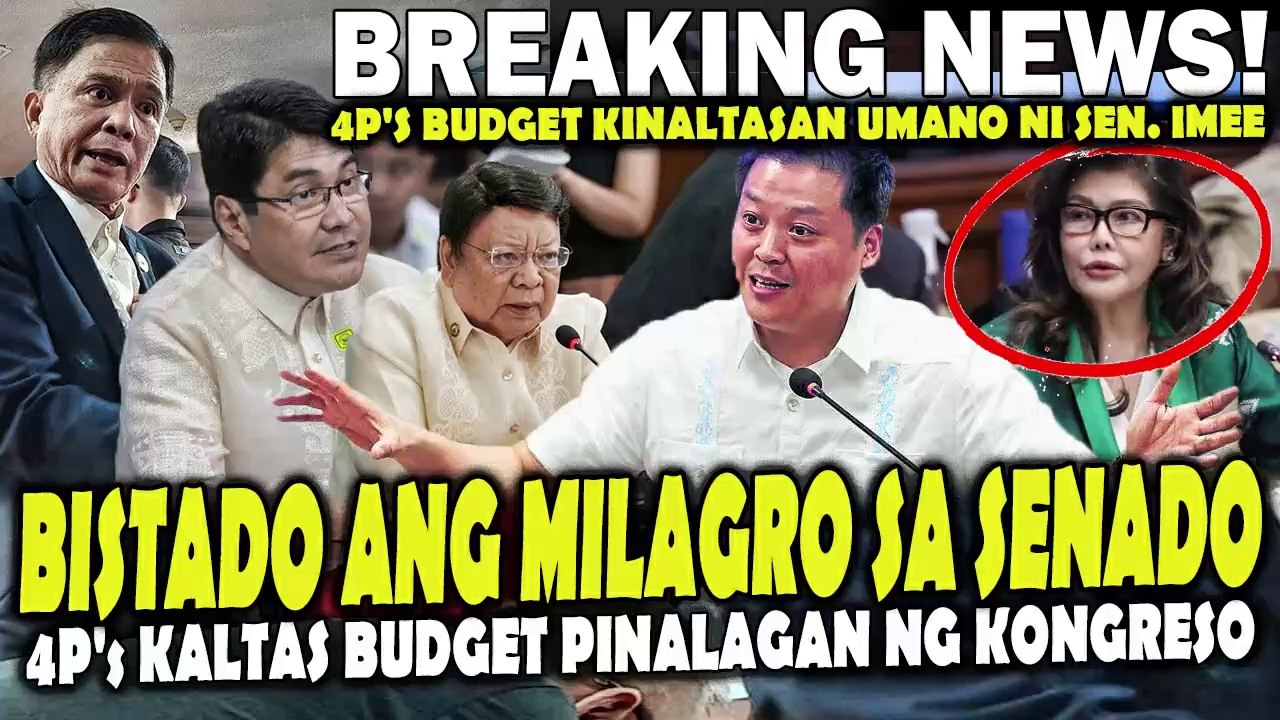 BISTADO! 4P's Budget KINALTASAN umano ni Sen. Imee. Mga Kongresista dismayado.