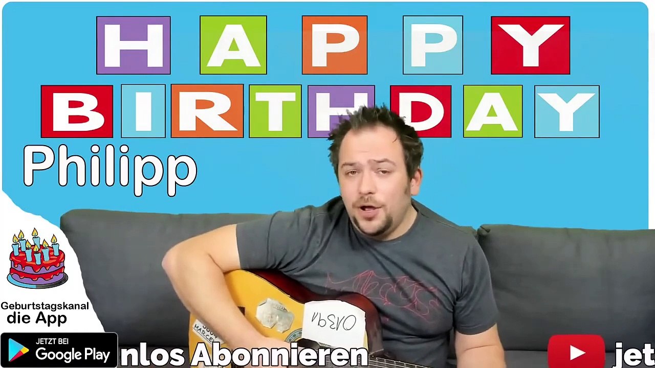 Happy Birthday, Philipp! Geburtstagsgrüße an Philipp