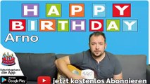 Happy Birthday, Arno! Geburtstagsgrüße an Arno