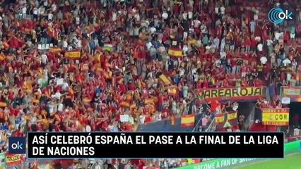 Así celebró España el pase a la final de la Liga de Naciones