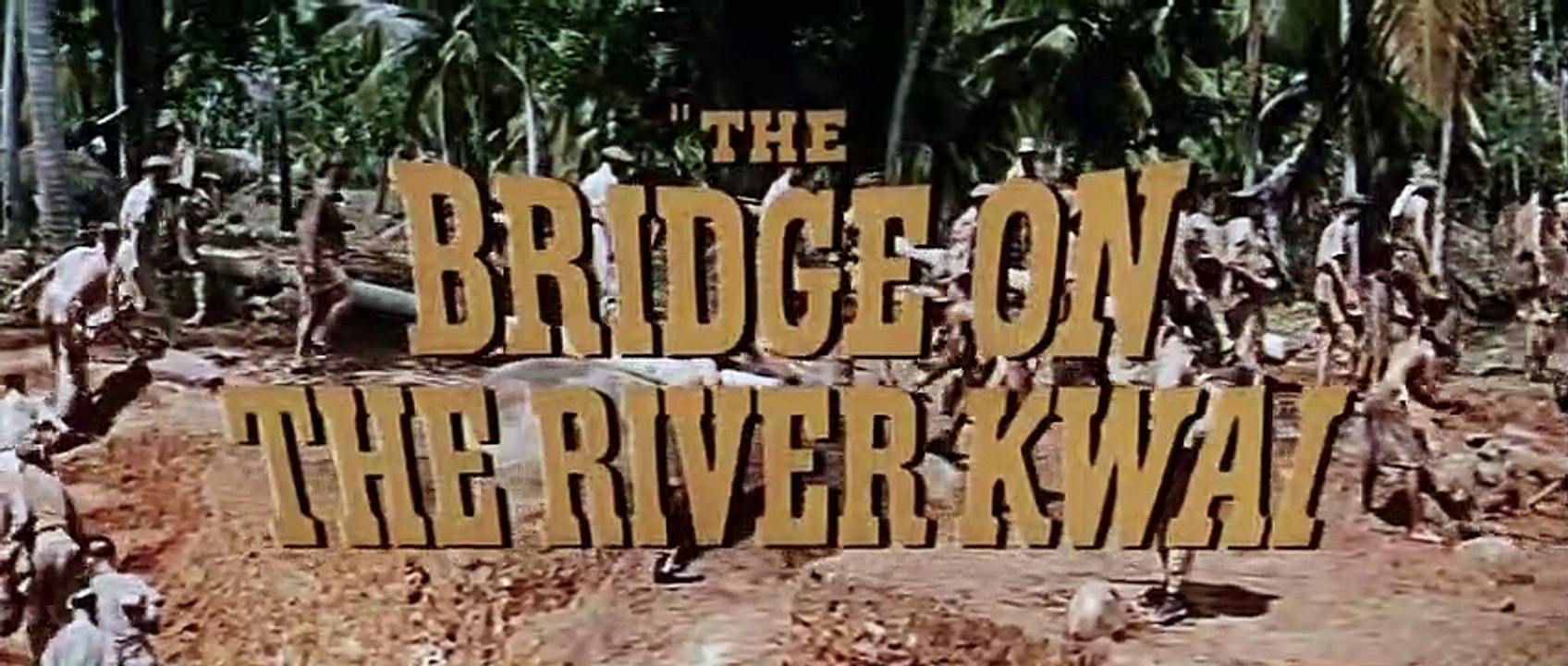 Le Pont de la rivière Kwaï Bande-annonce (EN)