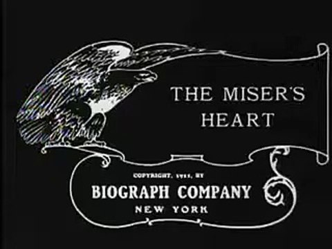 Scott Lord Silent Film: The Miser’s Heart (D.W. Griffith, Biograph, 1911)