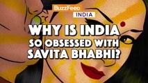 Why Is India Obsessed With Savita Bhabhi_ _ BuzzFeed India