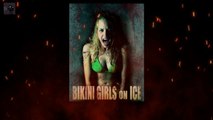 Bikni Girl On Ice Horror And Slasher Movie | Explained In Hindi