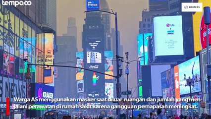 Kabut Asap Menyelimuti Wilayah AS, Dampak Kebakaran Hutan di Kanada
