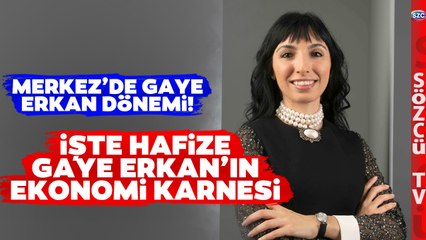 Merkez'de Gaye Erkan Dönemi! Kimdir Hafize Gaye Erkan?