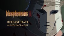 Blasphemous 2 - Trailer date de sortie