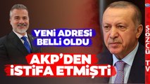 AKP'den İstifa Eden Suat Kılıç Yeni Adresini Açıkladı