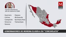 Gobernadores de Morena eligen a su 'corcholata' preferida