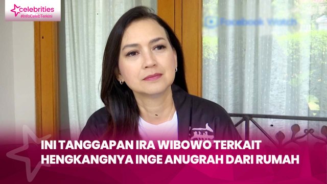 Ini Tanggapan Ira Wibowo Terkait Hengkangnya Inge Anugrah dari Rumah