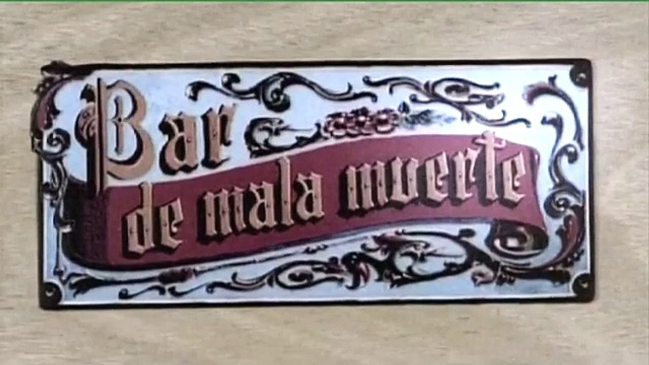 Bar de Mala Muerte movie 1993 Official Clip video Dailymotion