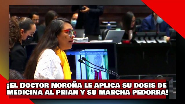 ¡VEAN! ¡El Doctor Noroña le aplica su dosis de medicina al prian y su marcha pedorra!