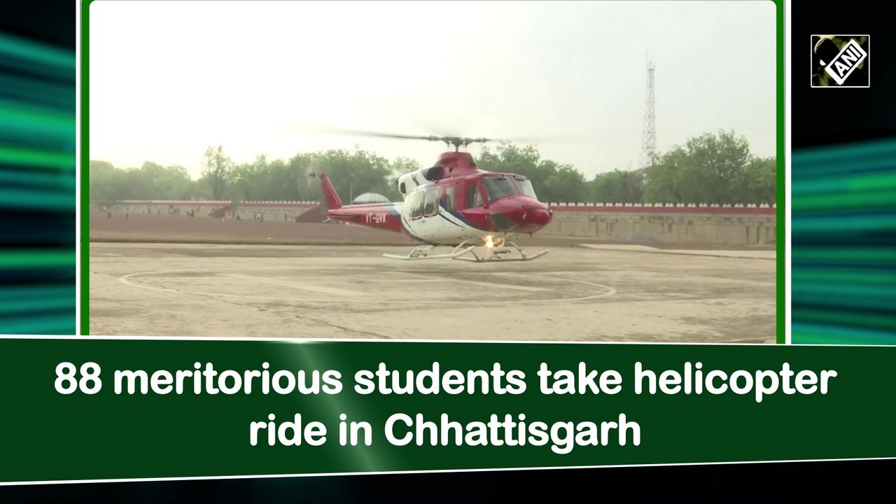 88 meritorious students take helicopter ride in Chhattisgarh