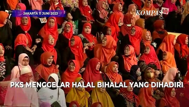 Sambutan Anies di Halal bi Halal PKS Bersama Relawan: Terima Kasih atas Kesempatannya