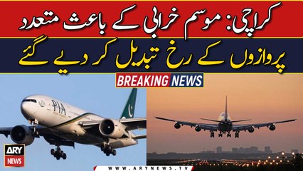 Several flights diverted, delayed due to bad weather
