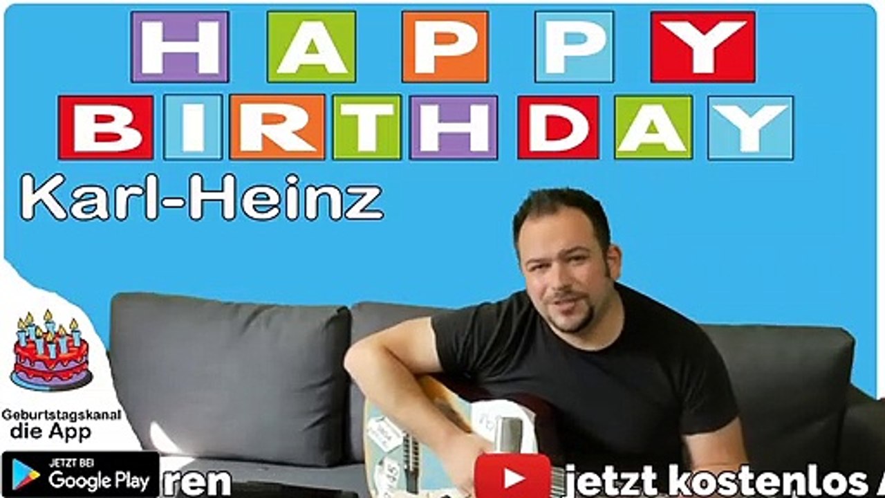 Happy Birthday, Karl-Heinz! Geburtstagsgrüße an Karl-Heinz