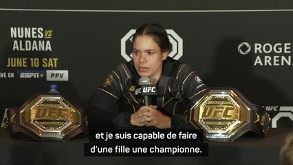 UFC 289 - Nunes : "Je suis capable de faire d'une fille une championne"