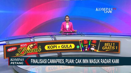 Tải video: Finalisasi Cawapres Ganjar, Puan: Nama Cak Imin Masuk Radar Kami