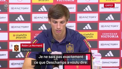 Espagne - Le Normand : "Je ne sais pas exactement ce que Deschamps a voulu dire"