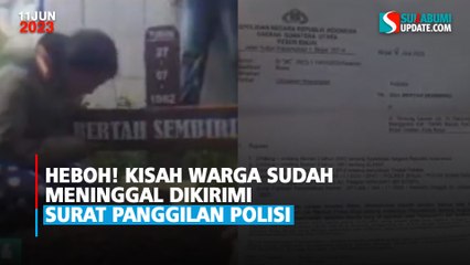Heboh! Kisah Warga Sudah Meninggal Dikirimi Surat Panggilan Polisi