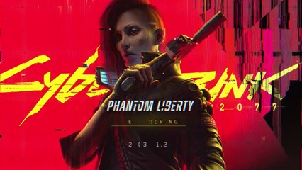 Cyberpunk 2077 Phantom Liberty — Official Trailer