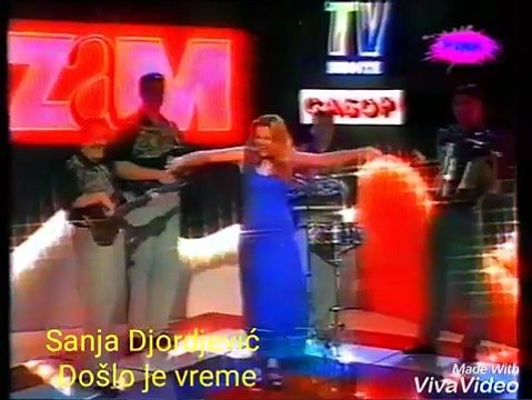 Sanja Djordjevic - Doslo je vreme - (Tv Pink 1997)
