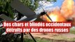 Des drones kamikaze russes pulvérisent des chars et blindés de l'armée de Kiev