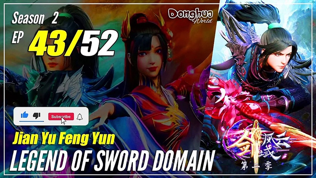 【Jian Yu Feng Yun】 S2 Ep. 43 (83) "Menerobos Menjadi Dewa" - The Legend Of Sword Domain | MultiSub -   1080P