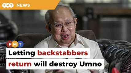 Letting backstabbers return will destroy Umno, says Ku Li