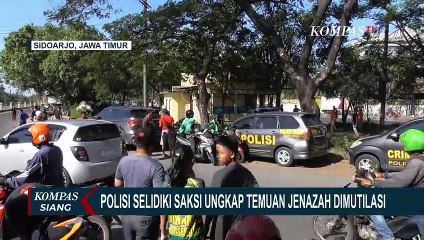 Polisi Selidiki Saksi Kasus Temuan Jenazah Korban Mutilasi di Parit Sidoarjo