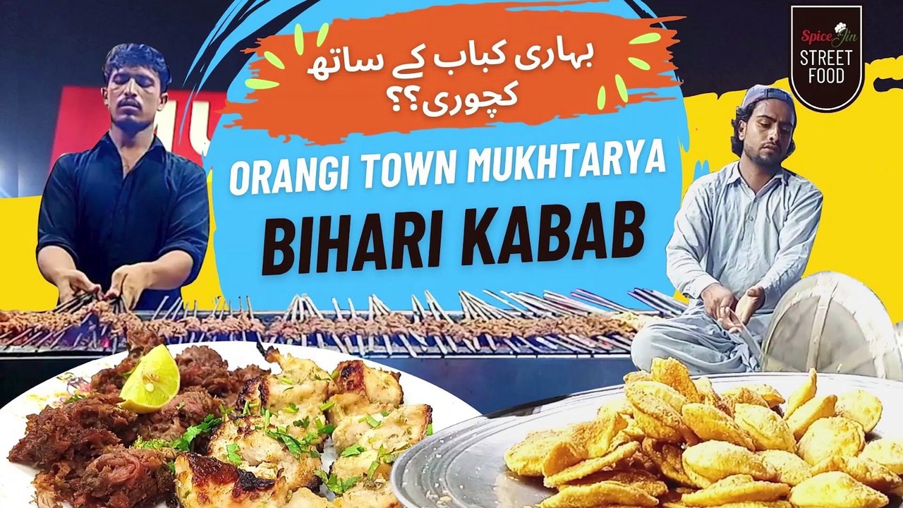 Bihari Kabab Street Food Orangi Town Mukhtarya Spicejin video Dailymotion