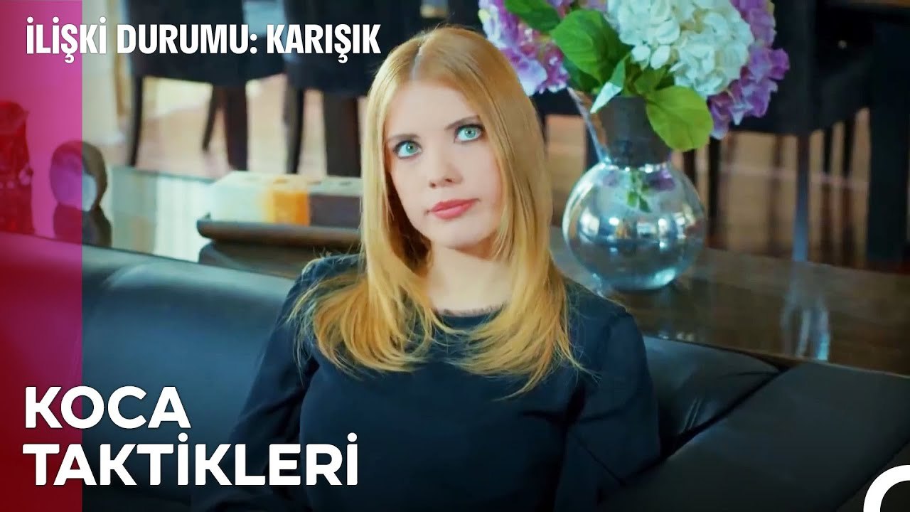 Sen Bu Kafayla Üç Yıl Evli Kalamazsın - İlişki Durumu Karışık
