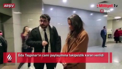 Eda Taşpınar'ın camideki fotoğrafına soruşturma açılmıştı! Karar verildi