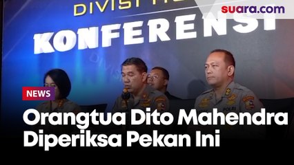 Orang Tua dan Adik Dito Mahendra Diperiksa Bareskrim Pekan Ini Terkait Kasus Senpi Ilegal 
